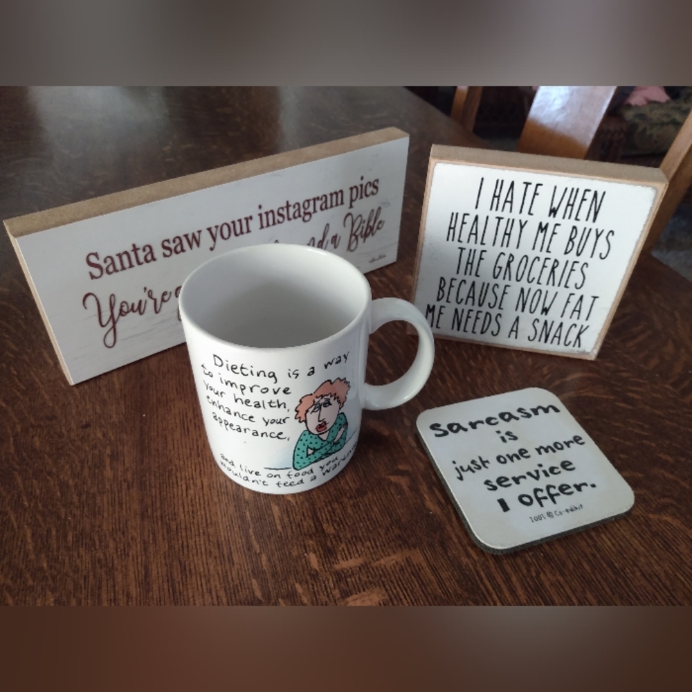 Good humor: Funny Sayings, Fun Signs, Coffee Cup/Mug & Sarcasm Coaster (4 Items)